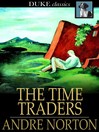 The Time Traders By Andre Norton