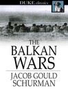 The Balkan Wars