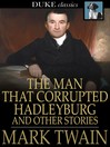 The Man That Corrupted Hadleyburg
