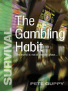 The Gambling Habit