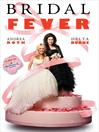 Bridal Fever