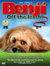 Click here to view title details for Benji Off The Leash by Joe Camp