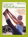 Lower Body Yoga For Beginners