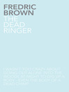 The Dead Ringer
