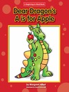Click here to view title details for Dear Dragon's A is for Apple by Margaret Hillert