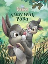 A Day with Papa
