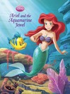 Ariel and the Aquamarine Jewel