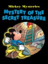 Mystery of the Secret Treasure, Volume 2