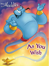 As You Wish