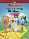 There's No Place Like Home