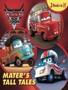 Mater's Tall Tales