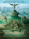 Click here to view title details for Revelations by Melissa de la Cruz