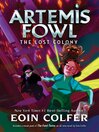 Click here to view title details for The Lost Colony by Eoin Colfer