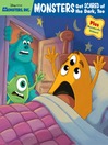 Monsters Get Scared of the Dark, Too