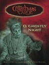 O, Ghostly Night