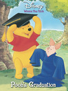 Click here to view title details for Pooh's Graduation by Disney Digital Books