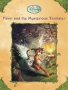 Fawn and the Mysterious Trickster, Volume 17