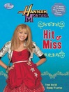 Hit or Miss