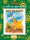 Not So Fast!, Volume 1