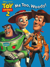 Me Too, Woody!
