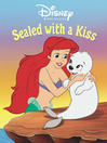 Sealed with a Kiss