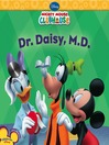 Click here to view title details for Dr. Daisy M.D. by Thea Feldman