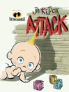 Jack-Jack Attack