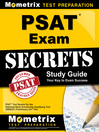 Click here to view title details for PSAT Exam Secrets Study Guide by PSAT Exam Secrets Test Prep Team