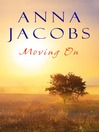 Click here to view title details for Moving On by Anna Jacobs