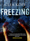 Click here to view title details for Freezing by Clea Koff
