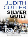 Click here to view title details for Silver Guilt by Judith Cutler Click here to view title details for Silver Guilt by Judith Cutler