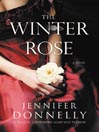 The Winter Rose The Winter Rose