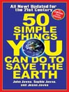 50 Simple Things You Can Do to Save the Earth