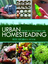 Urban Homesteading
