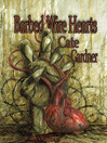 Click here to view title details for Barbed Wire Hearts by Cate Gardner