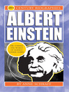 Click here to view title details for Albert Einstein by Anne Schraff