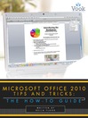 Click here to view title details for Microsoft Office 2010 Tips and Tricks by Della Flood