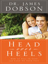 Click here to view title details for Head Over Heels by James Dobson