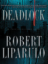 Deadlock By Robert Liparulo