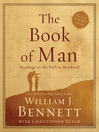 The Book of Man By William J. Bennett