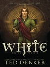 Click here to view title details for White: Graphic Novel by Ted Dekker