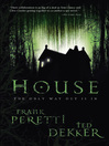 Click here to view title details for House by Frank Peretti