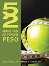 Click here to view title details for 52 maneras de perder peso by C. Dreizler