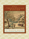 Click here to view title details for One Shenandoah Winter by Davis Bunn