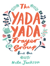 Click here to view title details for The Yada Yada Prayer Group by Neta Jackson