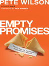 Click here to view title details for Empty Promises by Pete Wilson
