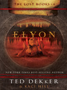 Elyon by Ted Dekker