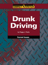 Click here to view title details for Drunk Driving by Peggy Parks