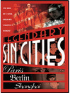 Legendary Sin Cities