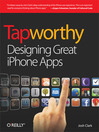 Click here to view title details for Tapworthy by Josh Clark